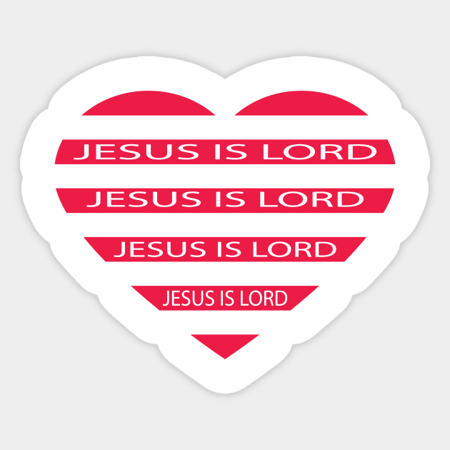 Jesus is Lord Sticker by JevLavigne